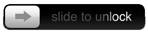 "Slide to Unlock"